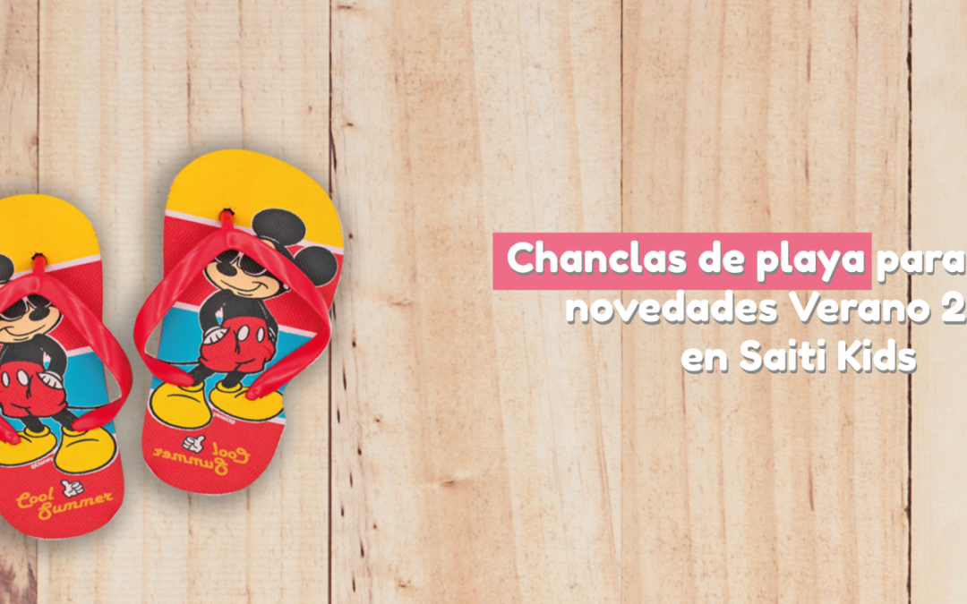 Chanclas infantiles para niños verano 2021