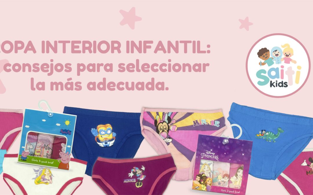 Ropa interior infantil, 6 consejos para seleccionar la más adecuada-saitikids